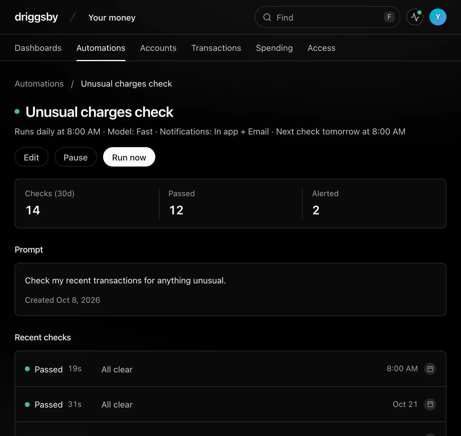 An automation, Unusual charges check: runs daily at 8 AM on the Fast model, 14 checks in the last 30 days, 12 passed and 2 alerted.