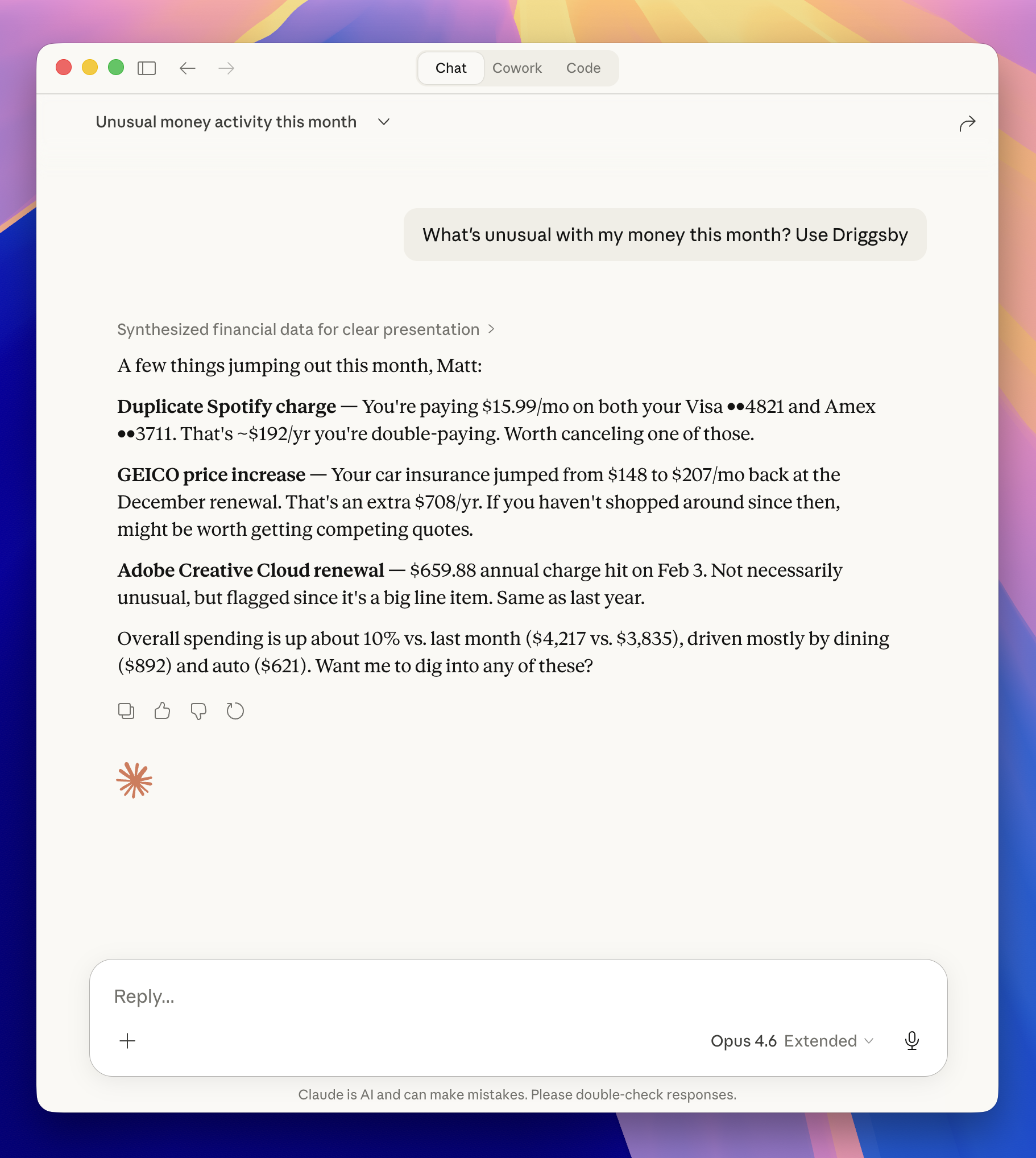 Driggsby running inside Claude Desktop — a real conversation analyzing spending